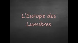 4ème  Les Lumières en Europe [upl. by Lonee]