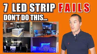 7 Common LED Strip FAILS and How To Avoid Them [upl. by Acinot]