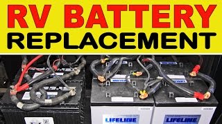 How To Replace Deep Cycle RV quotHousequot Batteries [upl. by Eanore]