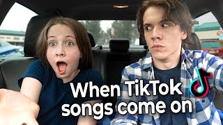 When Tik Tok Songs Come On [upl. by Grosz]