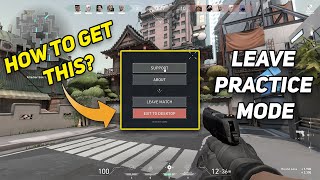 How to leave Practice or Range in Valorant  Guide 2021 [upl. by Sparhawk495]