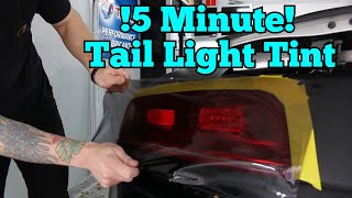 5 Minute Tail Light Tint  Easiest Tint Ever [upl. by Hyde]