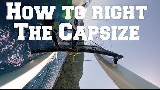 Capsized Catamaran Heres what to do [upl. by Gnep443]