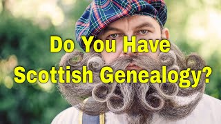 AF298 Do You Have Scottish Genealogy  Ancestral Findings Podcast [upl. by Felicidad]