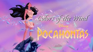 COLORS OF THE WIND Lyrics  Pocahontas [upl. by Emanuele]