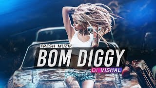 Bom Diggy DJ Vishal Remix  Zack Knight amp Jasmin Walia [upl. by Eiloj]