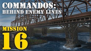 Commandos Behind Enemy Lines  Mission 16 Stop Wildfire [upl. by Anihtyc]