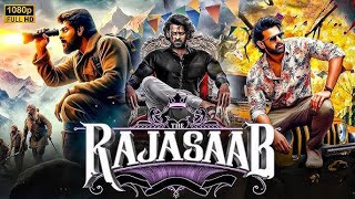 The Rajasaab Full Movie In Hindi Dubbed  Prabhas New Release Hindi Movie  2025 New Movie [upl. by Eldwin]