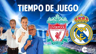 Directo del Liverpool 01 Real Madrid en Tiempo de Juego COPE [upl. by Nari]