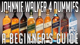 Johnnie Walker 4 Dummies A Beginners Guide [upl. by Romaine]