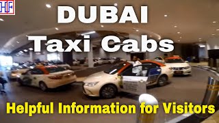 Dubai Taxi Cabs Guide 🇦🇪  Getting Around  Helpful Information  Dubai Travel  Episode 3 [upl. by Gustav52]