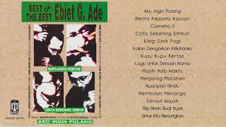 Ebiet G Ade  Best Of The Best Ebiet G Ade [upl. by Ateikan]