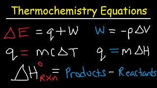 Thermochemistry Equations amp Formulas  Lecture Review amp Practice Problems [upl. by Sidell]