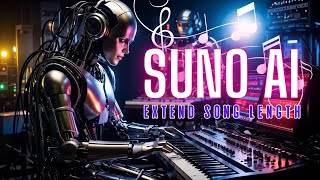 Suno AI v3 Extending Song Length [upl. by Shum552]