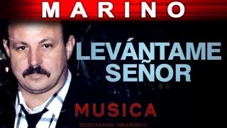 Marino  Levantame Señor musica [upl. by Ahsener]