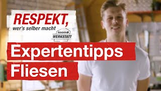 12 Selbermacher Tipps vom Fliesenleger  toom Werkstatt [upl. by Nosnah437]