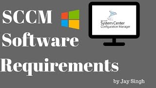 Part 2  SCCM Software Requirements [upl. by Saundra452]