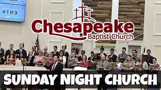 Sunday Evening Service  11324  Chesapeake Baptist Church  Pastor Matthew Nettesheim [upl. by Cela665]