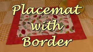 Placemat With Border  The Sewing Room Channel [upl. by Anoek]