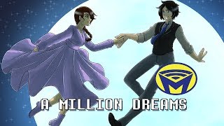 A Million Dreams The Greatest Showman  Man on the Internet Cover [upl. by Ayitahs]