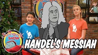 Handels Messiah  The Superbook Show [upl. by Enael]