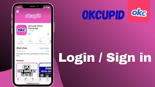 OkCupid Login  Sign In Ok Cupid Dating App  2021 [upl. by Onaimad]