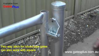 Gate Latch 2 way for round pipe and square [upl. by Ainavi]