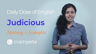 DailyDose English  Judicious Meaning  Verbal Lesson [upl. by Derwon808]