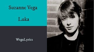 Suzanne Vega  LukaLyrics [upl. by Dnaltiak648]