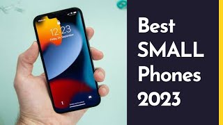 Top 5  Best Small Phones for 2024 [upl. by Yrovi]