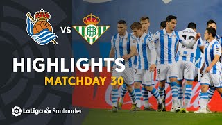 Highlights Real Sociedad vs Real Betis 21 [upl. by Vola]