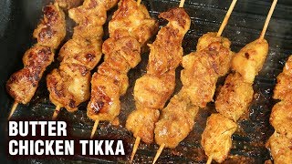 Butter Chicken Tikka Recipe  Chicken Tikka Kebab  Indian Chicken Tikka  Varun [upl. by Demetri612]