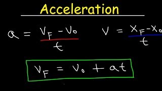 Physics  Acceleration amp Velocity  One Dimensional Motion [upl. by Jacoby]