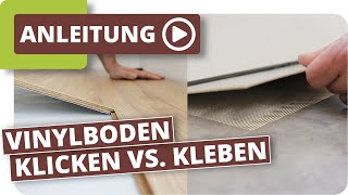 Vinylboden klicken oder kleben [upl. by Hebrew]