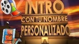 Como Crear Una INTRO Profesional Gratis Y Sin Programas 2016 [upl. by Akirdna812]