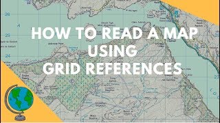 How to read Maps  Grid References Geography Skills [upl. by Dilisio]