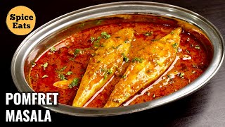 POMFRET FISH CURRY  POMFRET MASALA CURRY  POMFRET FISH MASALA [upl. by Tillion]