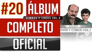 Marino 20  Himnos Y Coros Vol2 Album Completo Oficial [upl. by Graig932]