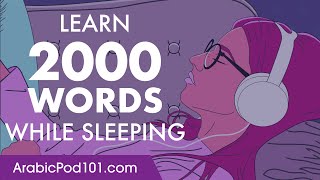 Arabic Conversation Learn while you Sleep with 2000 words [upl. by Liahcim841]