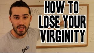 How To Lose Your Virginity [upl. by William]