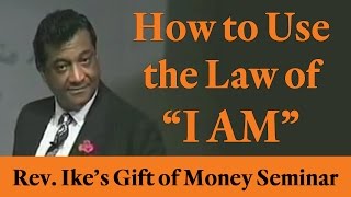 Rev Ike How to use The Law of quotI AMquot [upl. by Arriek]