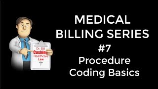 Procedure Coding Basics 1 [upl. by Sadnac479]