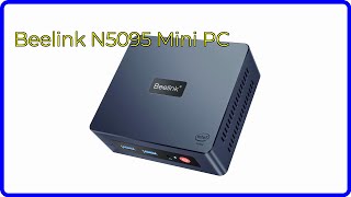 REVIEW 2025 Beelink N5095 Mini PC ESSENTIAL details [upl. by Acinelav855]