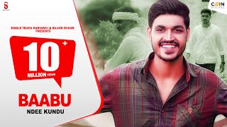 New Haryanvi Songs Haryanvi 2020  Baabu Official Video Ndee Kundu Latest Haryanvi Song 2020 [upl. by Lole]