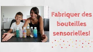 EVEIL DE BEBE FABRIQUER DES BOUTEILLES SENSORIELLES [upl. by Kushner518]