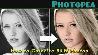 How to Colorize Black and White Photos in Photopea Tutorial [upl. by Corabella]