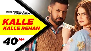 Kalle Kalle Rehan Full Video Song  Rahat Fateh Ali Khan amp Sanna Zulfkar  Speed Records [upl. by Selestina]