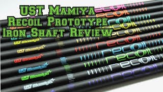 UST Mamiya Recoil Prototype Graphite Iron Shaft Review [upl. by Nnelg]