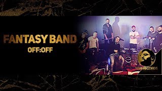 FANTASY BAND  OFFOFF LIVE VIDEO 2017  Група Фантазия  OFFOFF [upl. by Candless]