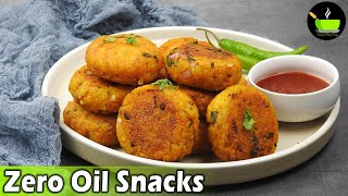 Zero Oil Snacks Recipes  Evening Snack Without Oil  Snacks Recipe  Tea Time Easy Snack [upl. by Burnham400]